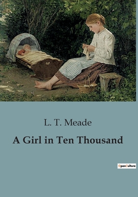 A Girl in Ten Thousand B0CKK9NXGW Book Cover