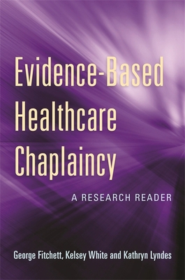 Evidence-Based Healthcare Chaplaincy: A Researc... 1785928201 Book Cover