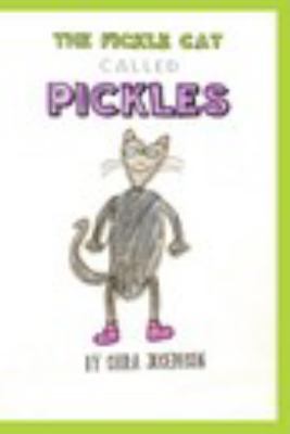 Paperback The Fickle Cat Called Pickles Book