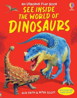 See Inside the World of Dinosaurs 1836051409 Book Cover