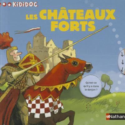 Chateaux Forts [French] 2092526081 Book Cover