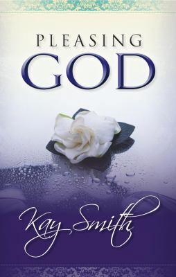 Pleasing God 1597510858 Book Cover