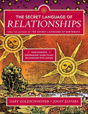 The Secret Language of Relationships: Your Comp... 0525426876 Book Cover