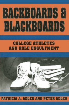 Backboards and Blackboards: College Athletes an... 0231073070 Book Cover