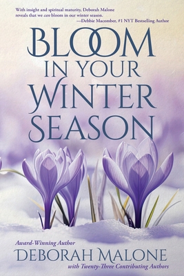 Bloom in Your Winter Season B0CY88H52H Book Cover
