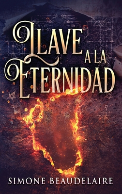 Llave a la eternidad [Spanish] [Large Print] 4824181704 Book Cover