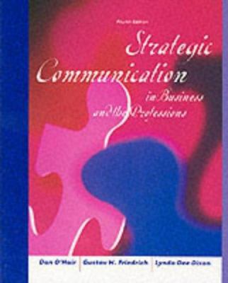 Strategic Communication in Business and the Pro... 0618122001 Book Cover