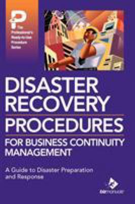 Disaster Recovery Procedures for Business Conti... 1931591407 Book Cover