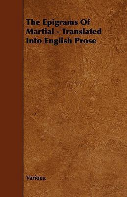 The Epigrams of Martial - Translated Into Engli... 1444671782 Book Cover