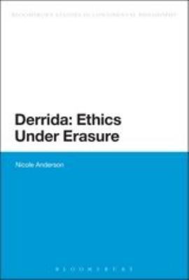 Derrida: Ethics Under Erasure 1441159428 Book Cover