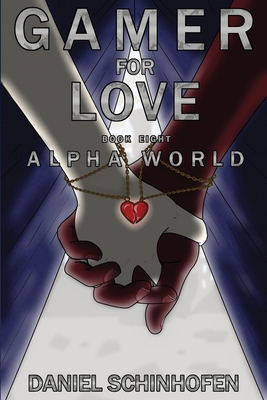 Gamer for Love            Book Cover