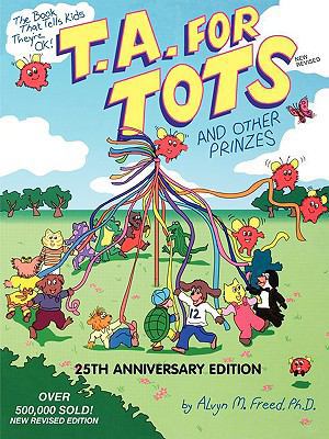 T.A. for Tots: And Other Prinzes 0915190737 Book Cover