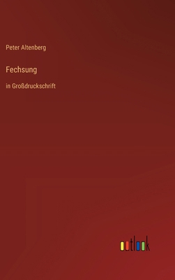 Fechsung: in Großdruckschrift [German] 3368370170 Book Cover