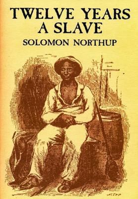 Twelve Years a Slave 1499611552 Book Cover