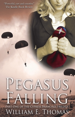 Pegasus Falling: Cypress Branches trilogy 0956229913 Book Cover