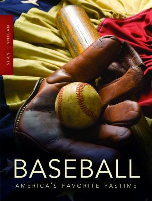 Baseball : Discover Our World Nonfiction Level K Set: America's Favorite Pastime