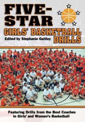 Five-Star Girls' Basketball Drills 1930546416 Book Cover