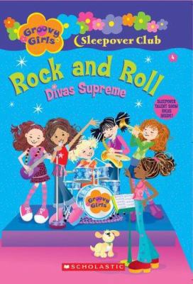 Rock and Roll: Divas Supreme 0439814340 Book Cover