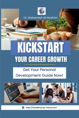 Kickstart Your Career Growth: Get Your Personal... 3852280575 Book Cover