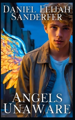 Angels Unaware B0DLJ8T4TC Book Cover