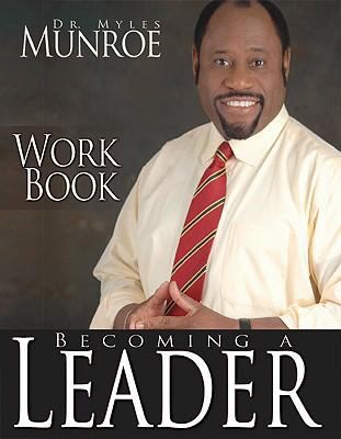 Becoming a Leader Workbook 1603740287 Book Cover