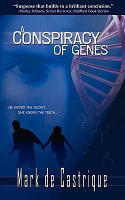 A Conspiracy Of Genes 1933523352 Book Cover