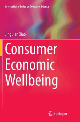 Consumer Economic Wellbeing 1493940511 Book Cover