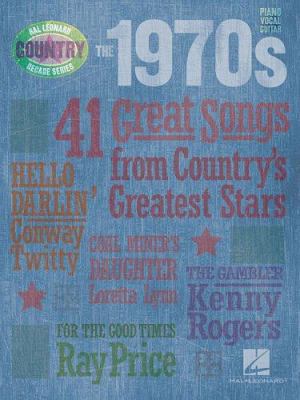 The 1970s - Country Decade Series 1423406354 Book Cover