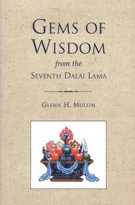 Gems of Wisdom from the Seventh Dalai Lama B003B66ZUY Book Cover