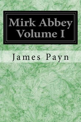 Mirk Abbey Volume I 1975896912 Book Cover