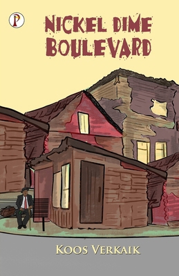 Nickel Dime Boulevard 935983792X Book Cover