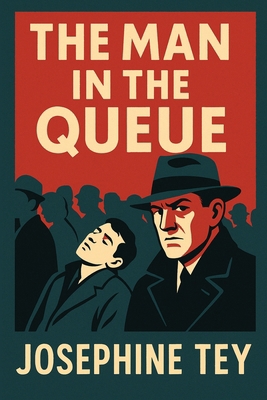 The Man in the Queue 1515465101 Book Cover