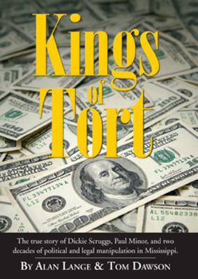 Kings of Tort 159725276X Book Cover