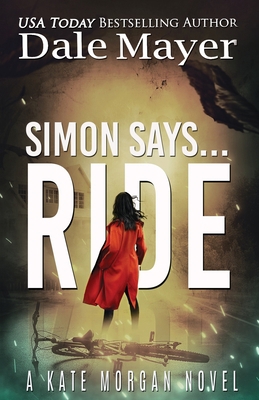 Simon Says... Ride 1773364804 Book Cover