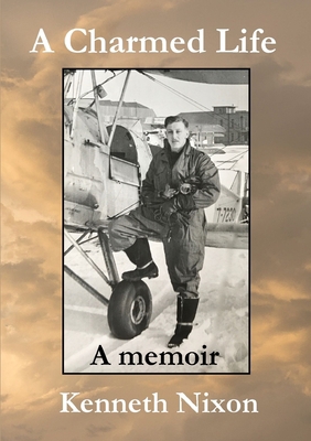 A Charmed Life: A memoir 0244633312 Book Cover