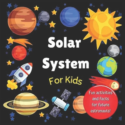 Solar System for Kids: Space activity book for ... Book Cover