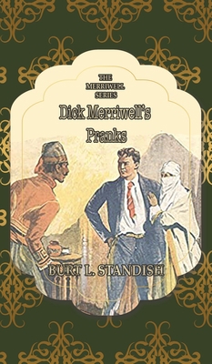 Dick Merriwell's Pranks 1641819162 Book Cover