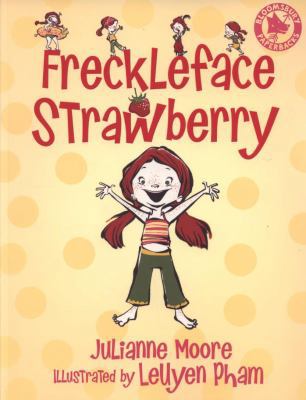 Freckleface Strawberry. Julianne Moore 0747593620 Book Cover