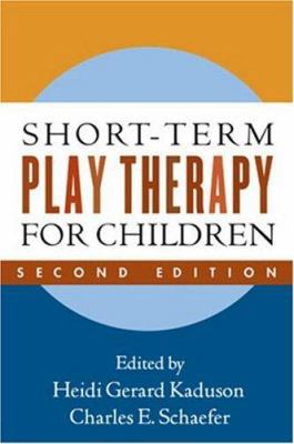 Short-Term Play Therapy for Children, Second Ed... 1593853300 Book Cover