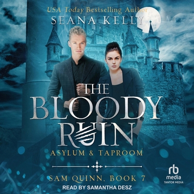 The Bloody Ruin Asylum & Taproom B0DJRMVXTD Book Cover
