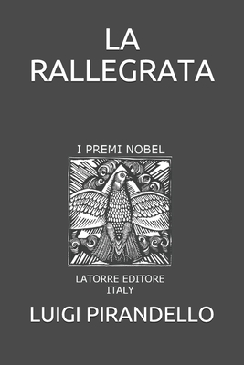 La Rallegrata [Italian] 1691141658 Book Cover