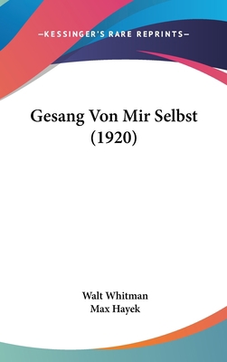 Gesang Von Mir Selbst (1920) 1436620228 Book Cover