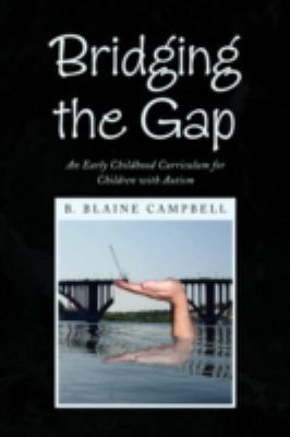 Bridging the Gap 1436381665 Book Cover