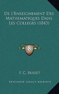 de L'Enseignement Des Mathematiques Dans Les Co... [French] 1167945298 Book Cover