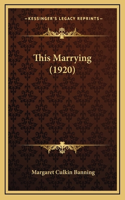This Marrying (1920) 1165206218 Book Cover
