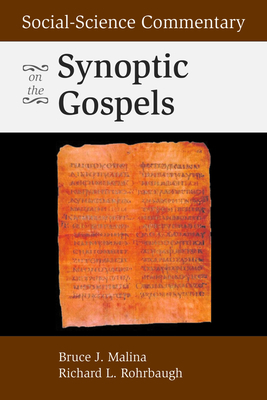 Social-Science Commentary on the Synoptic Gospels 0800634918 Book Cover