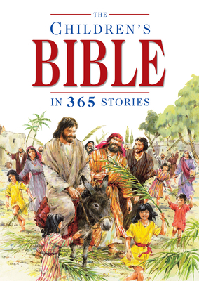 The Children's Bible in 365 Stories 0745930689 Book Cover