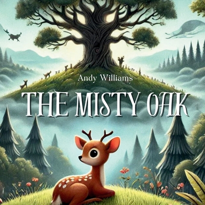 The Misty Oak B0DCFXT7SL Book Cover