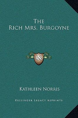 The Rich Mrs. Burgoyne 1169246729 Book Cover