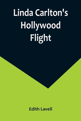 Linda Carlton's Hollywood Flight 9356891427 Book Cover